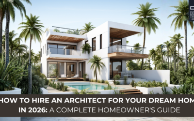 How to Hire an Architect for Your Dream Home in 2026: A Complete Homeowner’s Guide
