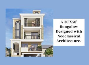 Bungalow design 30 x 50 designed with Neoclassical architecture6