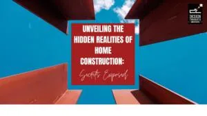 Home Construction unveiling secrets banner