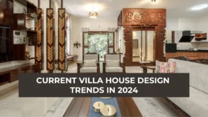 villa house design current trends in 2024 blog banner