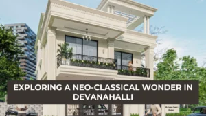 Neo-classical wonder in Devanahalli blog banner