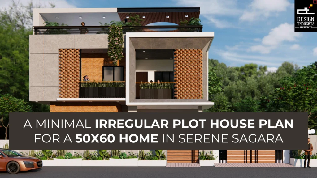 Irregular-plot-house-plan-for-a-50x60-home-in-serene-sagara-blog-banner.