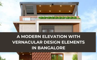 A Modern Elevation with Vernacular Design Elements in Bangalore