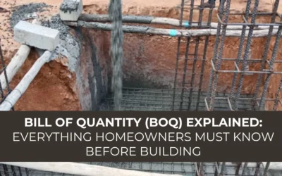 Bill of Quantity (BOQ) Explained: Everything Homeowners Must Know Before Building