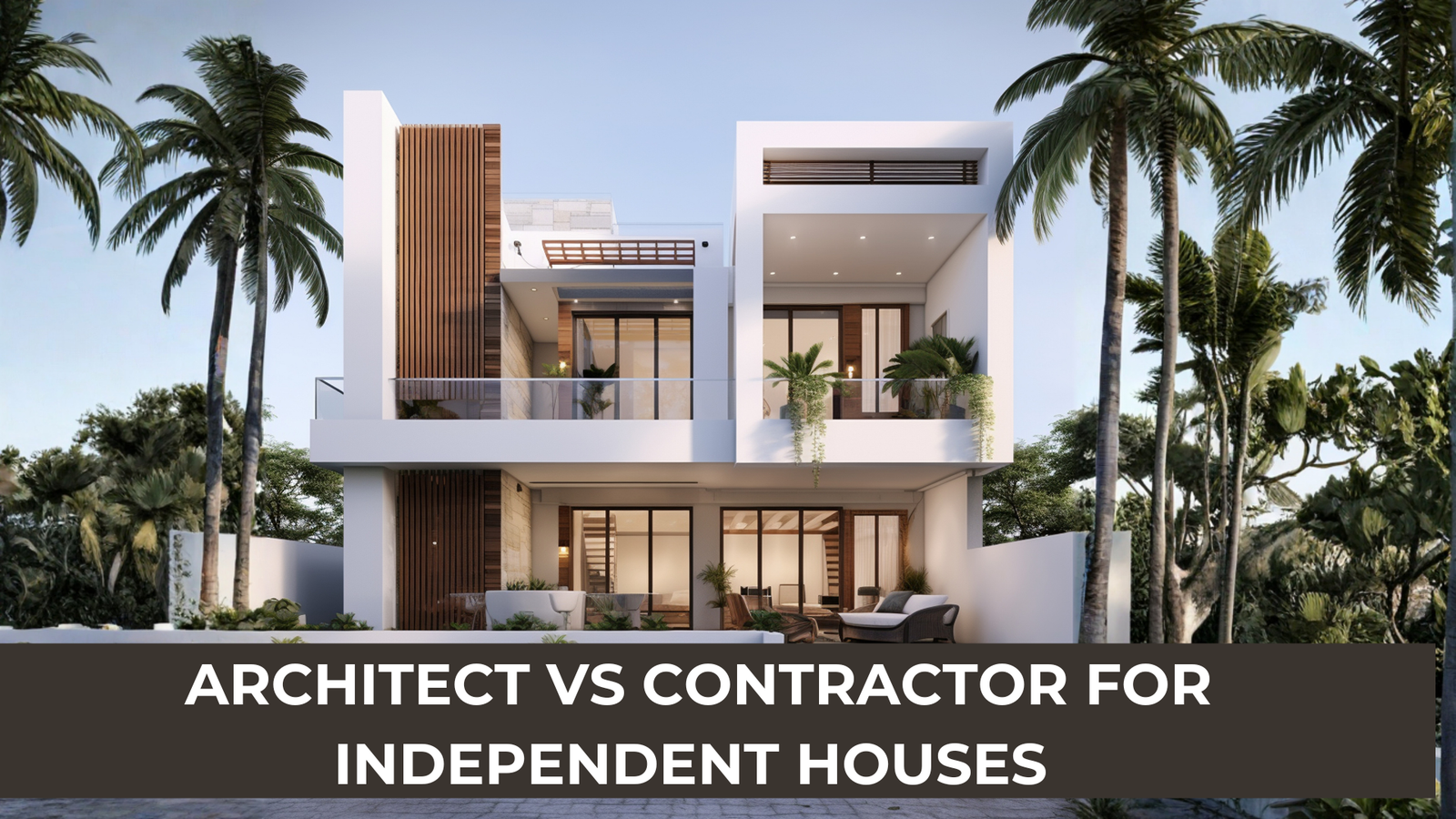 Architect vs Contractor for Independent Houses Architect vs Contractor ...